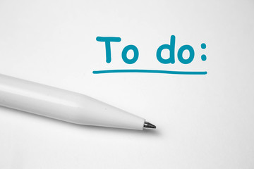 To do test on white background with white pen. motivation concept, planning