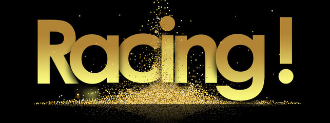 Racing in golden stars background