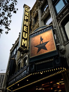 Hamilton The Broadway Musical / Play Featured On Marquee At San Francisco Orpheum Theater