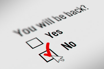 Checkbox Marking Survey (You will be back?) checking "No" Option. Customer Satisfaction Survey Concepts