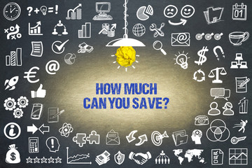 How much can you save?