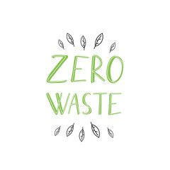 Zero waste lettering quote