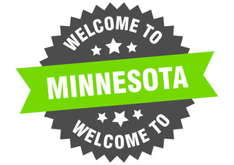 Minnesota sign. welcome to Minnesota green sticker