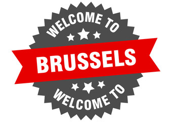 Brussels sign. welcome to Brussels red sticker