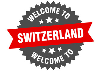 Switzerland sign. welcome to Switzerland red sticker