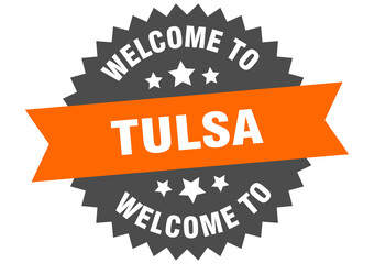 Tulsa sign. welcome to Tulsa orange sticker
