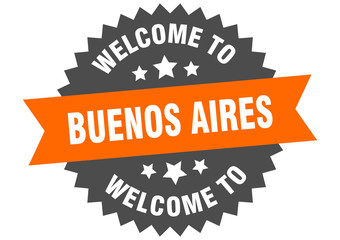 Buenos Aires sign. welcome to Buenos Aires orange sticker