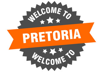 Pretoria sign. welcome to Pretoria orange sticker