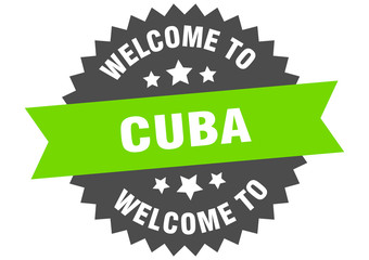 Cuba sign. welcome to Cuba green sticker
