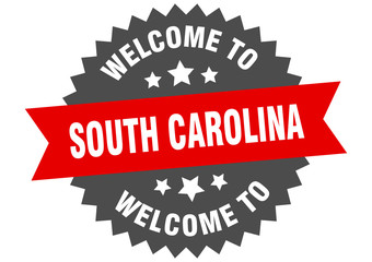 South Carolina sign. welcome to South Carolina red sticker