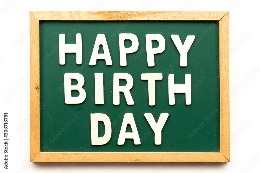 Canvas Prints Letter in word happy birthday on blackboard in white background