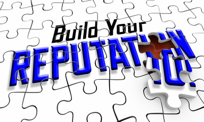 Build Your Reputation Respect Renown Puzzle Pieces 3d Illustration