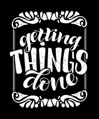 Getting Things Done - cute hand drawn doodle lettering postcard banner