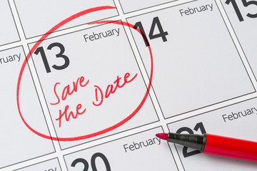 Save the Date written on a calendar - February 13