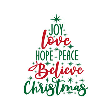 Joy love hope peace believe Christmas - calligraphy text, with stars.. Good for greeting card and  t-shirt print, flyer, poster design, mug.