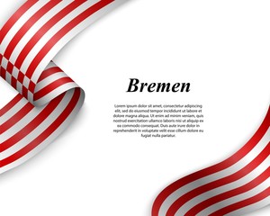 Waving ribbon with flag bremen - obrazy, fototapety, plakaty