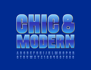 Vector luxury Sign Chic&Modern. Blue stylish  Font. Glossy Alphabet Letters and Numbers