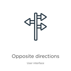 Opposite directions icon. Thin linear opposite directions outline icon isolated on white background from user interface collection. Line vector opposite directions sign, symbol for web and mobile