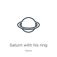 Saturn with his ring icon. Thin linear saturn with his ring outline icon isolated on white background from nature collection. Line vector saturn with his ring sign, symbol for web and mobile