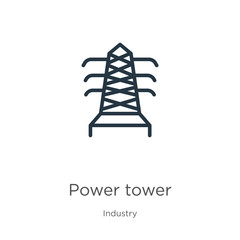 Power tower icon. Thin linear power tower outline icon isolated on white background from industry collection. Line vector power tower sign, symbol for web and mobile