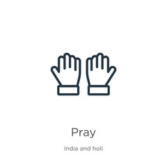 Fototapeta premium Pray icon. Thin linear pray outline icon isolated on white background from india and holi collection. Line vector pray sign, symbol for web and mobile