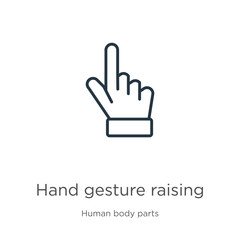 Hand gesture raising the index finger icon. Thin linear hand gesture raising the index finger outline icon isolated on white background from human body parts collection. Line vector hand gesture