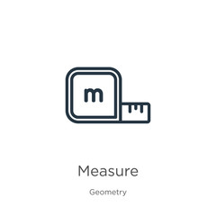 Measure icon. Thin linear measure outline icon isolated on white background from geometry collection. Line vector measure sign, symbol for web and mobile