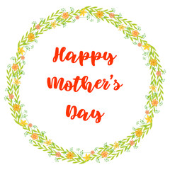 Flower happy mother day in beautiful style on white background. Design template greeting card. Vintage floral wreath. Summer vector illustration. Floral wreath frame. Happy mother day flower card.