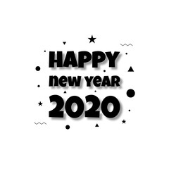 Sign written in 2020 for the celebration of the new year with a minimalist modern style in black and white. Can be used as background, poster, card and banner advertisements.