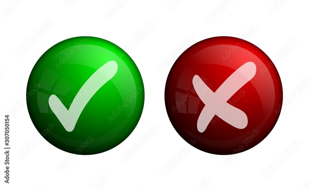Poster green check mark, approval mark. red cross, rejection sign. vector shiny glass button. shiny green c