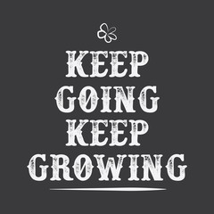 Inspirational and motivation quote:100% vector best for t shirt, pillow,mug, sticker and other Printing media.