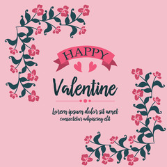 Design for banner of happy valentine, with decoration element of leaf flower frame. Vector