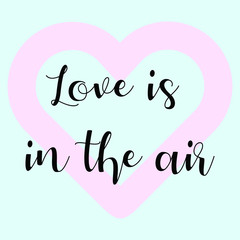 Love is in the air. Ready to post social media quote