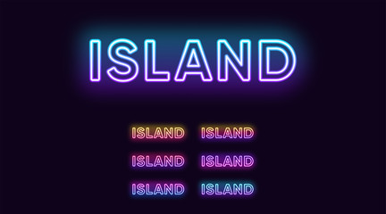 Neon Island word. Neon text of Island. Vector set of glowing Headlines