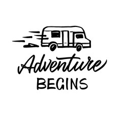 Quote "Adventure Begins". Vector lettering, hand drawn. Black and white illustration.