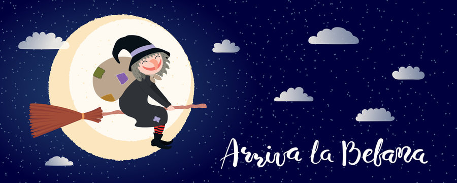 Hand drawn vector illustration with witch Befana flying on broomstick, moon, clouds, Italian text Arriva la Befana, Befana arrives. Flat style design. Concept for Epiphany holiday card, poster, banner