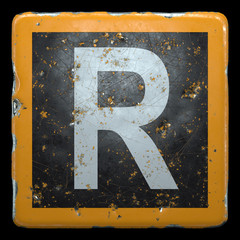 Public road sign orange and black color with a capital letter R in the center isolated on black background. 3d
