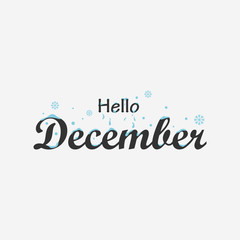 Hello December vector lettering illustration