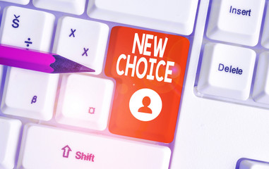 Conceptual hand writing showing New Choice. Concept meaning having lot of options and adding another one to choose between White pc keyboard with note paper above the white background