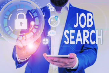 Word writing text Job Search. Business photo showcasing An act of demonstrating to find work suited for his profession Male human wear formal work suit presenting presentation using smart device