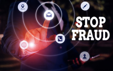 Writing note showing Stop Fraud. Business concept for campaign advices showing to watch out thier money transactions
