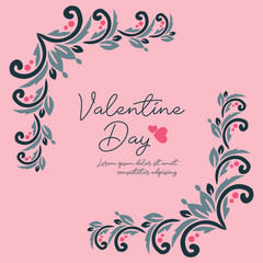 Celebration card valentine day, with leaves frame ornament. Vector