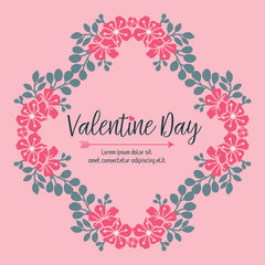 Valentine day text ornate, with pink flower frame on pink background. Vector