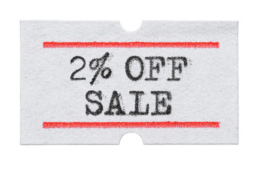 2 % OFF Sale printed on price tag sticker isolated on white