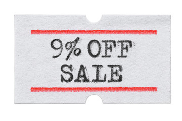 9 % OFF Sale printed on price tag sticker isolated on white