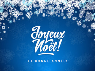 Joyeux Noel - Merry Christmas in french language blue card illustration with decorative design elements, snowflakes