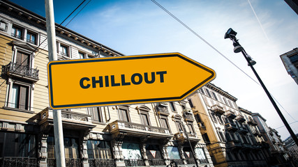 Obraz premium Street Sign to Chillout