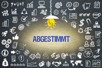 Abgestimmt