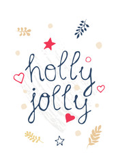 Vector illustration with New Year and Christmas cards with handwritten text holly jolly. Cute postcards in Scandinavian style with plants and stars in gold, blue and red. Invitation cards for kids and