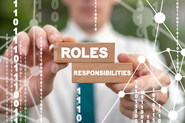 Roles and Responsibilities Business Concept. Duty Team Work Responsibility Inspiration Role Success Job.